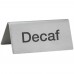 Winco SGN-102 Stainless Steel Decaf Tent Sign Winco SGN-102 Stainless Steel Decaf Tent Sign
