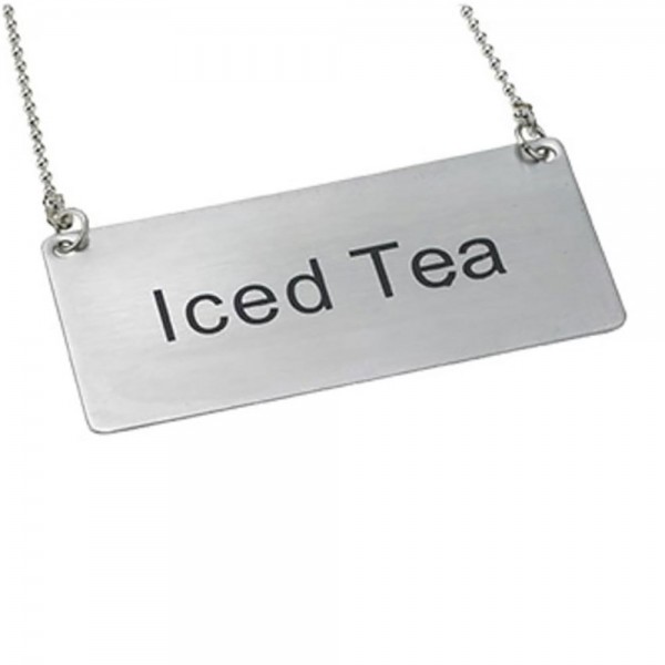 Winco SGN-205 Stainless Steel Iced Tea Chain Sign Winco SGN-205 Stainless Steel Iced Tea Chain Sign